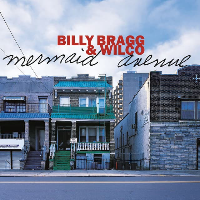 Album artwork for Mermaid Avenue by Billy Bragg, Wilco